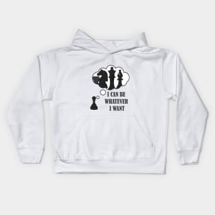 A Pawn Can Have Dreams Kids Hoodie